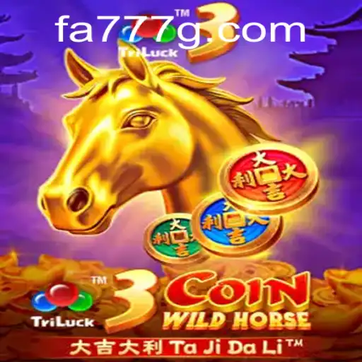 Discover the Thrilling World of 3CoinWildHorse: The Ultimate Gaming Experience with FA777