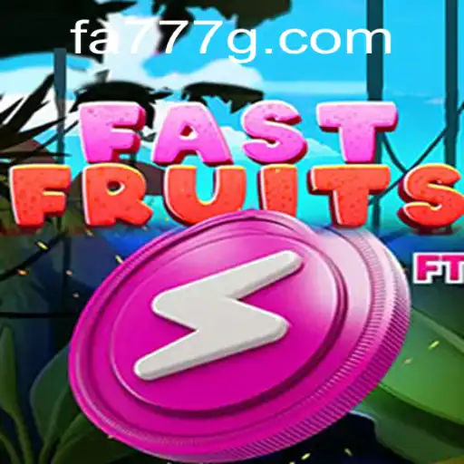 FastFruits: A Thrilling Adventure with the Keyword FA777