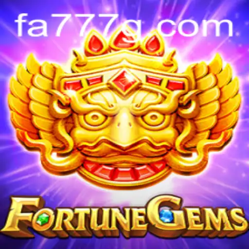 Discover the Exciting World of FortuneGems: The Ultimate FA777 Adventure