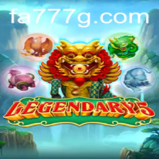 Legendary5: A Comprehensive Guide to the Exciting New Game FA777