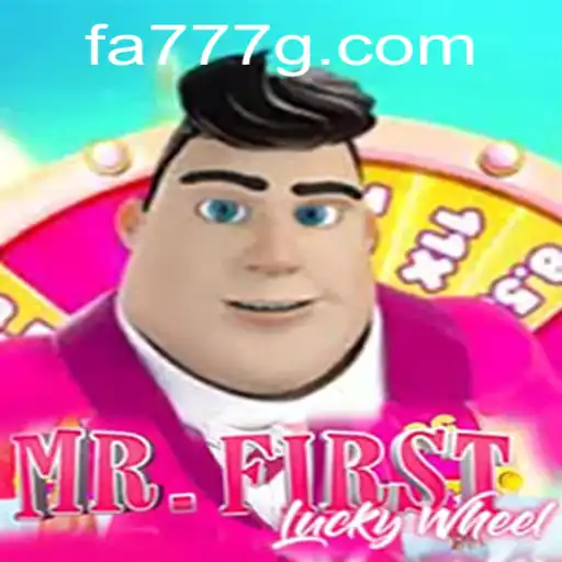 Exploring the Excitement of MrFirstLuckyWheel Featuring FA777